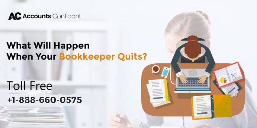 Bookkeeper Quit