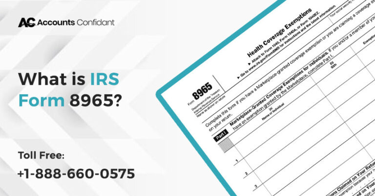 What is IRS Form 8965? & How to Fill it Out? - Accounts Confidant