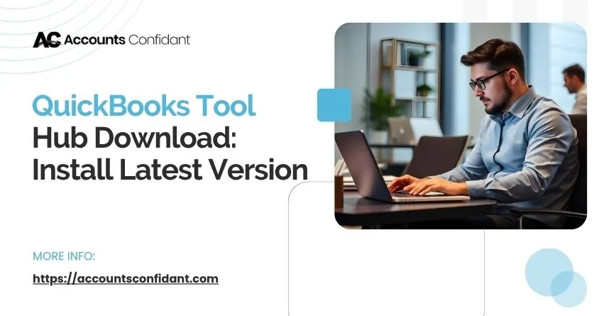 QuickBooks Tool Hub Download 2026: Install & Fix Errors