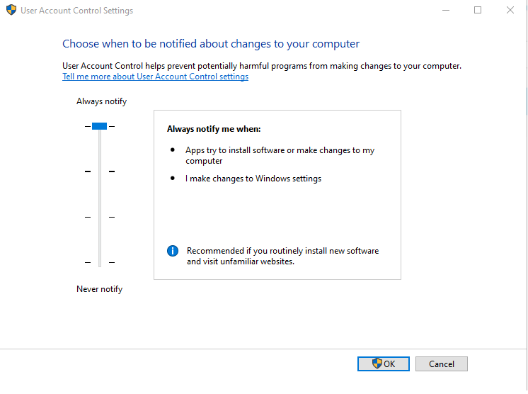 Change User Account Control Settings to Always Notify