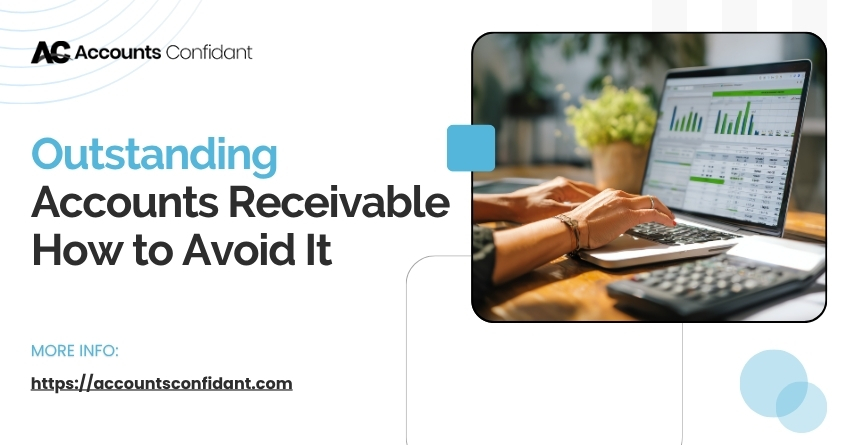 Avoid Outstanding Accounts Receivable