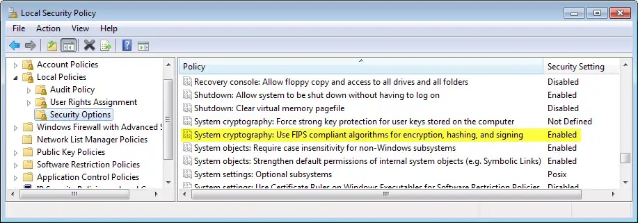 System cryptography Use FIPS compliant algorithms for encryption, hashing, and signing