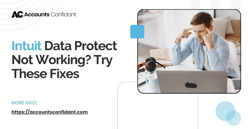 Intuit Data Protect Has Stopped Working